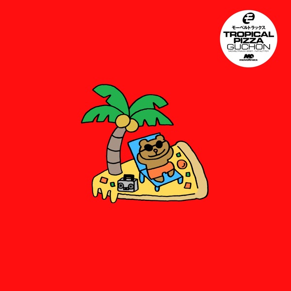 Tropical Pizza - EP