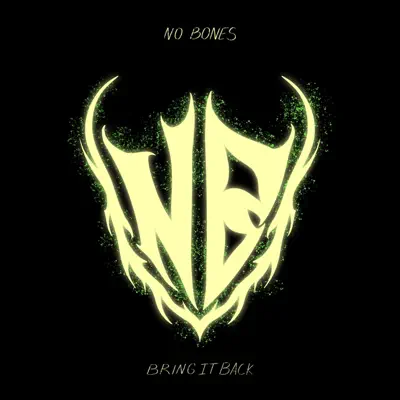 Posłuchaj utworu BRING IT BACK - Single wykonywanego przez NO BONES.