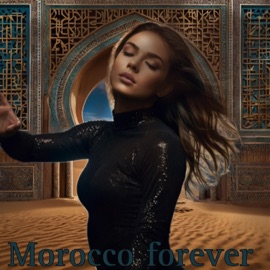 Morocco forever (feat. Ella Nova) Ali King & Gwaldiro