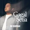 Ryenald Guntabid - Gagal Setia