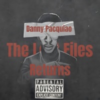 The Lost Files Returns EP - Single - Danny Pacquiao