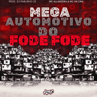 Mega Automotivo do Fode Fode - Single