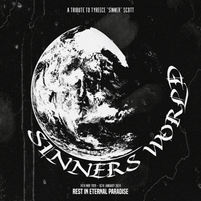Sinner's World (A Tribute to Tyreece Scott) - Single