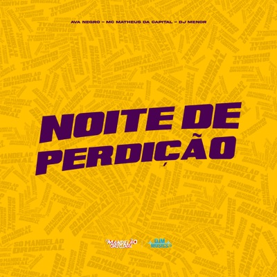 Noite de Perdição - Single