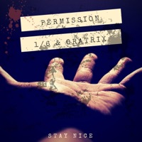 Permission (feat. One Sixth & Trix William) - Single - Stay Nice