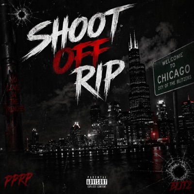 Shoot Off Rip (feat. Lilbryce) - Single
