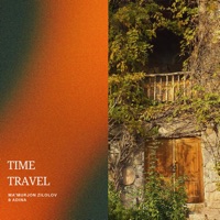 Time Travel - Single - Mamurjon Zilolov & Adina
