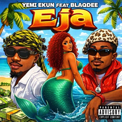 Eja (feat. Blaqdee) - Single