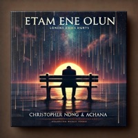 Etam ene Olún (feat. Achana & Big Danny Homie) - Single - Christopher Ndong wallace