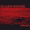 Glass House