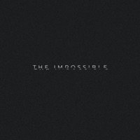 THE IMPOSSIBLE - Single - Christian Powers