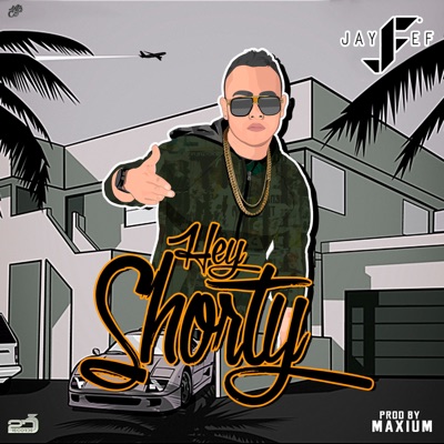 Hey Shorty - Single