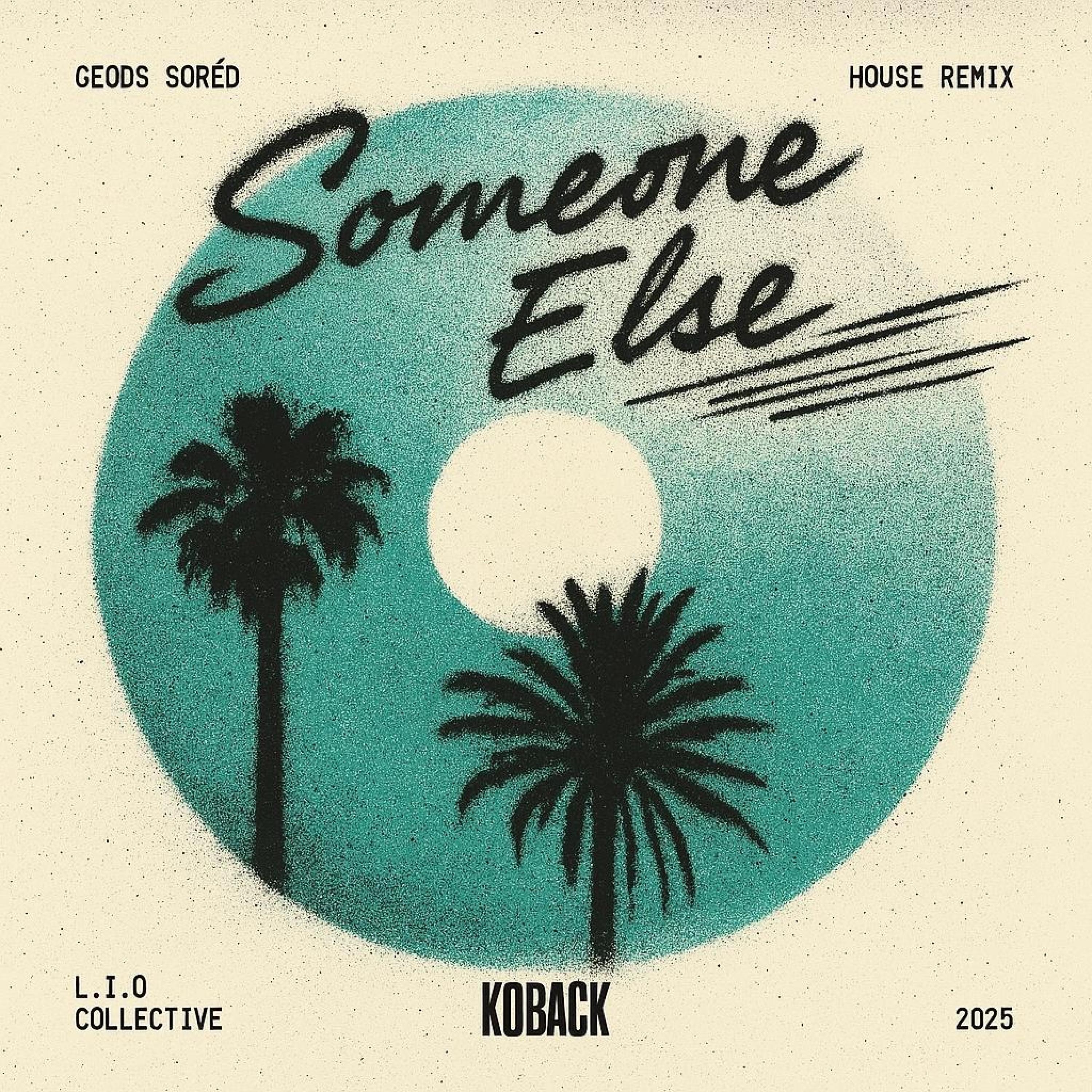 SOMEONE ELSE (feat. ROSEENA) [geods sorèd Remix] - Single
