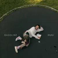 Gasoline — MUKI