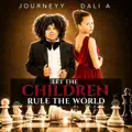 Let the children rule the world