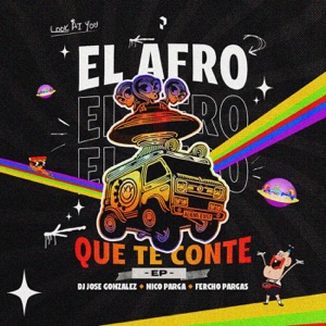 El Afro Que Te Conte EP