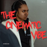 The Cinematic Vibe, Vol. 1 - Scribecash