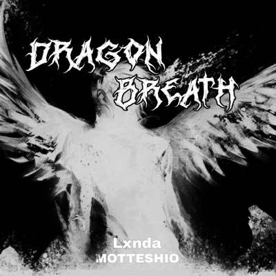 Dragon Breath - Single