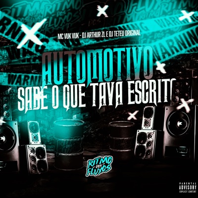 Automotivo Sabe o Que Tava Escrito - Single