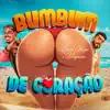 Breno Major & Papazoni - Bumbum de Coração