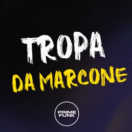 Tropa da Marcone DJ Muniiz, MC Tom da VG & Mc Neguinho RD