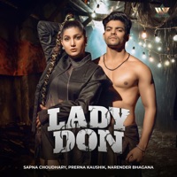 Lady Don - Single - Sapna Choudhary, Prerna Kaushik & Narender Bhagana