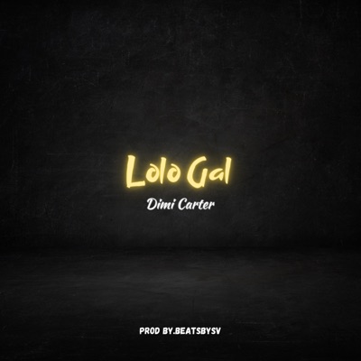 Lolo Gal - Single
