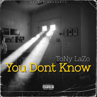 You Don't Know - Single