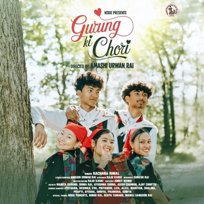 Gurung Ki Chori (feat. Rachana Rimal) - Single
