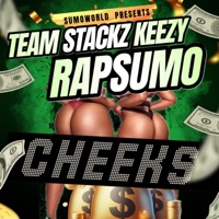 CHEEKS (feat. TEAMSTACKZ KEEZY) [Radio Edit] - Single - YUNG BILL RAP SUMO