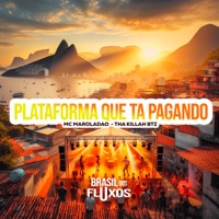 PLATAFORMA QUE TA PAGANDO - Single - Mc Maroladão & Tha Killah BTZ