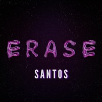 Erase - Single - Santos