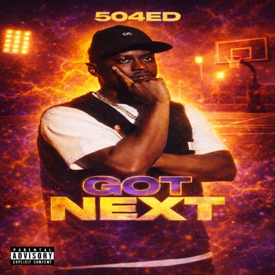 Got Next - Single