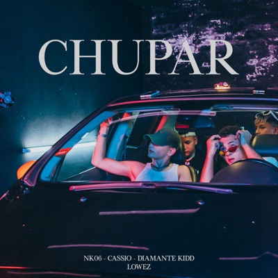 Chupar (feat. Cassio) - Single