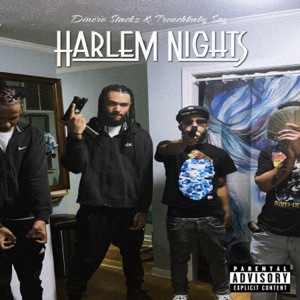 Harlem Nights (feat. TrenchBaby Say)