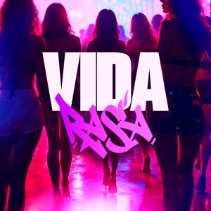 Vida Rasa (feat. Mohamed)