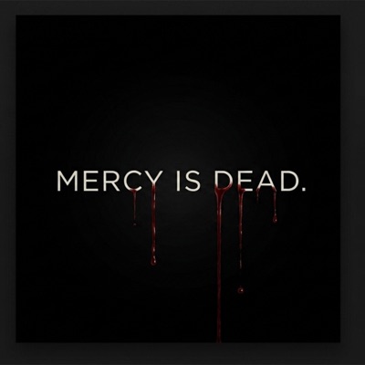 Mercy is dead - Single
