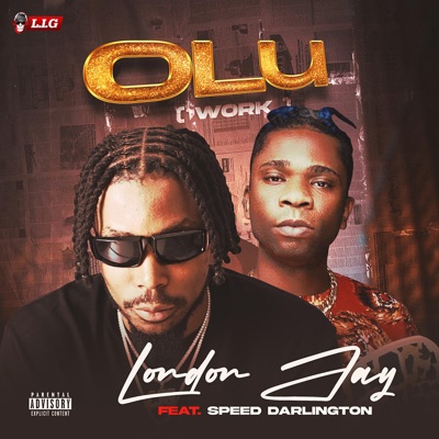 Olu (Work) (feat. Speed Darlington) - Single