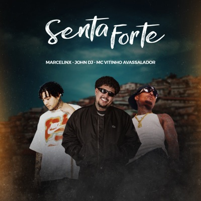 Senta Forte - Single