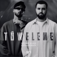 Tüweleme - Single - Serdar Agaly & Sopranoman
