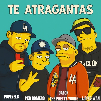 Te Atragantas (feat. PKR ROMERO, Nvnder Bevts & POPEYELB) - Single