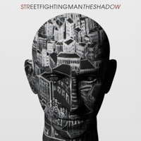 The Shadow - Street Fighting Man & Eric Turner