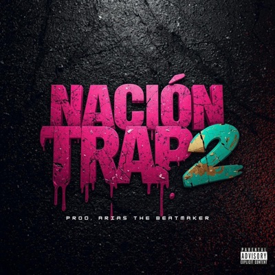Nación Trap 2 (Nación Trap 2)