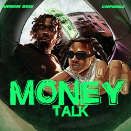 Money Talk Armani Ogee & CeePrince