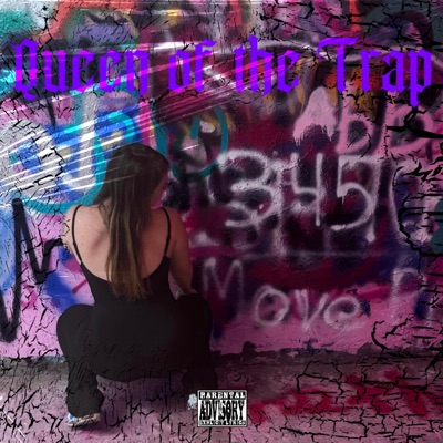 Queen of the Trap (trap queen 3mix) - Single