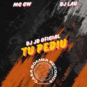 Tu Pediu (feat. Mc Gw)