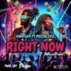 Right Now (feat. Poizn Ivii) - Single