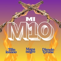 Mi M10 - Single - Tilin Insano & Mapa Negro