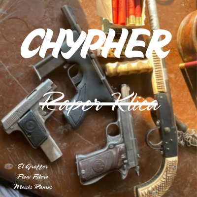 Chypher Raper Klica - Single