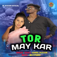 Tor May Kar - Single - Rahul Jackson